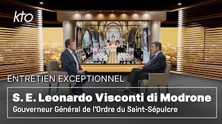 Entretien exceptionnel avec L Visconti di Modrone Gouverneur Général de lOrdre du SaintSépulcre [upl. by Yung]