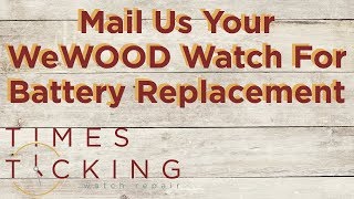 WeWOOD Watch Battery Replacement [upl. by Rednael]