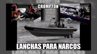 Asi prueban las lanchas del narcotrafico Crompton  Aduanas SVA [upl. by Yoo]