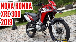 NOVA XRE 300 2019  PREÇOS E VERSÕES  CANAL MOTORS NEWS [upl. by Eliot]