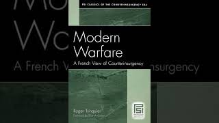 Modern Warfare A French View of Counter insurgency  Roger Trinquier [upl. by Ynnor]