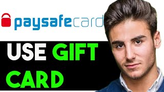 HOW TO USE PAYSAFECARD GIFT CARD 2024 FULL GUIDE [upl. by Swithin]