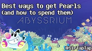 Tap Tap Fish AbyssRium  How to Earn Pearls amp what to do with them [upl. by Folly136]