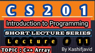 CS201 Short Lecture  11  VU Short Lecture  Introduction to Programming in  Urdu  Hindi [upl. by Sherburn]