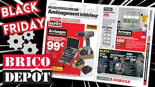 Catalogue BRICO DÉPÔT du 17 novembre au 7 décembre 2023 💥 Arrivage BRICOLAGE 🛠 BLACK FRIDAY 🖤 NOËL 🎁 [upl. by Johm]