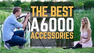 My Top 7 Best Sony A6000 Accessories [upl. by Artaed]