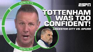 Tottenham was ARROGANT 😳  Craig Burley REACTS to Leicester City vs Tottenham  ESPN FC [upl. by Jenelle233]