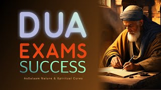 DUA FOR EXAMS SUCCESS  STUDENTS MUST LISTEN  FOR MEMORY amp CONCENTRATION [upl. by Sibie]