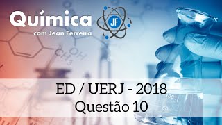 ED Química UERJ  2018  Q10 estequiometria e osmometria [upl. by Teik487]