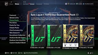 FC 24 Epic Ligue 1 TOTS Duo Guarantee Pack [upl. by Nomihs]