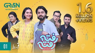 Rafta Rafta Episode 1  Saheefa Jabbar  Zaviyar Ejaz  Hina Dilpazeer  Powered By Ufone  Green TV [upl. by Jannel197]