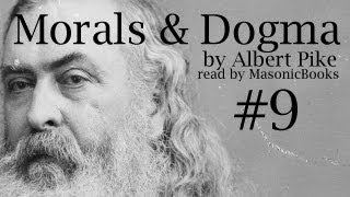 Morals and Dogma 09 II The FellowCraft Part 8 [upl. by Enait]