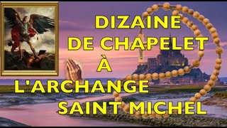 DIZAINE DE CHAPELET À LARCHANGE SAINT MICHEL septembre liturgie catholique archange micahel [upl. by Yecats446]