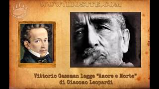 Giacomo Leopardi  Amore e morte letta da Vittorio Gassman [upl. by Eussoj]