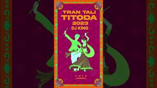 TRAN TALI TITODA NONSTOP  DJ KING REMIX djkingkirti trantaligarba titodagarba nonstop2023 [upl. by Noiek863]