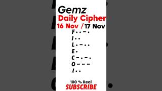 Gemz Daily Cipher Morse Code 16 amp 17 November 2024  Unlock Today’s Code amp Rewards gemzdailycode [upl. by Dagley580]