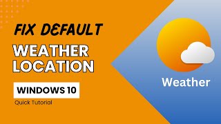 How to Fix Incorrect Weather Location in Windows 10  Virtual Comrade [upl. by Adnwahsar988]