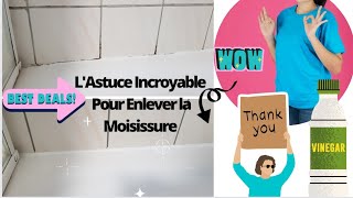 LAstuce Incroyable Pour Enlever la Moisissure sur les Joints de Baignoire [upl. by Clemence]