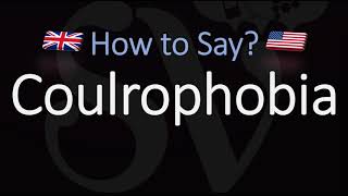 How to Pronounce Coulrophobia CORRECTLY Meaning amp Pronunciation [upl. by Ahsienom]