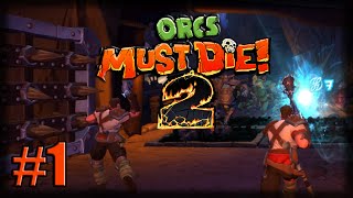 Jogando Orcs Must Die 2 Multiplayer  Ep 1 [upl. by Nedap]