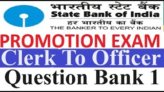 SBI Promotion Exam Clerk To Officer TOJMGS 1  Question Bank 1 [upl. by Docile]