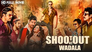 Shootout At Wadala Full Movie  John Abraham Anil Kapoor Sonu Sood Manoj Bajpayee  Full Movie [upl. by Langelo754]