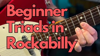 Getting started with Major and Minor Triads found all over rockabilly country and roots music [upl. by Brest]