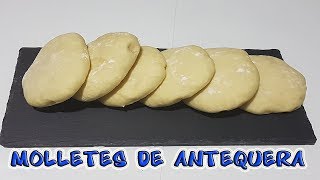 COMO HACER MOLLETES DE ANTEQUERA [upl. by Madriene29]