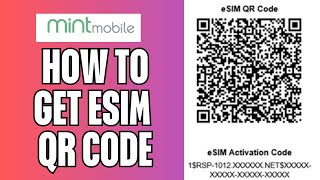 How To Get Esim Qr Code Mint Mobile [upl. by Zorine908]