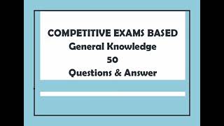 COMPETITIVE EXAM BASED Question and Answer MCQGENERAL KNOWLEDGE generalknowledgequestion [upl. by Airotal]