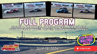 July 19 2024  FULL PROGRAM  Kalamazoo Speedway [upl. by Niuq671]