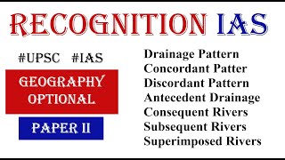 Geographical Optional Lecture SeriesL73 Drainage Pattern Concordant Vs Discordant Pattern [upl. by Berlauda]