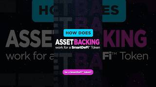 Learn how Asset Backing works for a SmartDeFI™ Token cryptocurrency smartdefi defi cryptotoken [upl. by Auqinat]