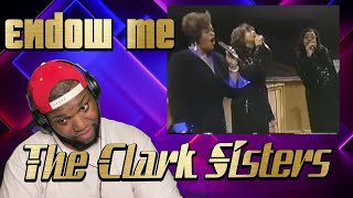 The Clark Sisters  Endow Me  Reaction [upl. by Lamont]