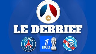 PSG 42 Strasbourg  PARIS SE RASSURE AVANT LEUROPE [upl. by Dasha833]