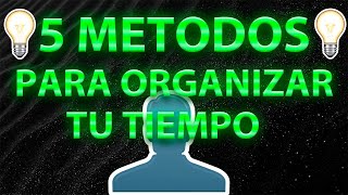 ¡Organiza tu tiempo con ESTOS métodos [upl. by Etnwahs]