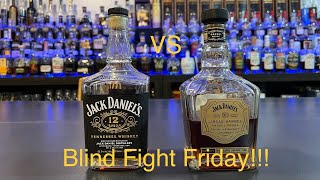 Jack Daniels 12 year vs Jack Daniels Single Barrel Barrel Proof Blind Fight Friday [upl. by Kazue]