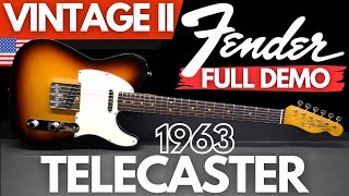 Fender American Vintage II 1963 TELECASTER FULL DEMO [upl. by Ahseei]