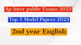 Ap Inter 2nd Year English Model Paper 2023 Ap Inter 2nd Year English Final exam Model paper 2023 [upl. by Acirretal]