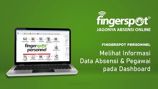 25 Fingerspot Personnel  Melihat Informasi Data Absensi dan Pegawai pada Dashboard [upl. by Lucky]