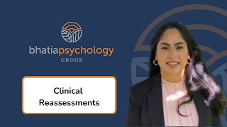 Why a Clinical Reassessment is Essential for ChildrenTeens  Bhatia Psychology Group [upl. by Lidah426]