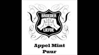 Broederliefde  Appel Mint Puur official audio [upl. by Ettenil926]