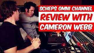 Waves Scheps Omni Channel Review with Cameron Webb  Warren Huart Produce Like A Pro [upl. by Nelle]