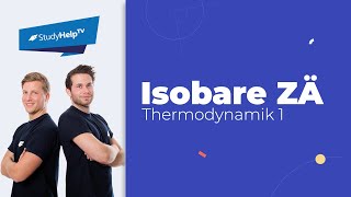 Isobare Zustandsänderung Thermodynamik StudyHelp [upl. by Esiahc]