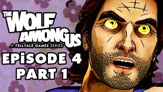 The Wolf Among Us  Episode 4 In Sheeps Clothing Part 1 Patched Up PC Gameplay Walkthrough [upl. by Eiznik]