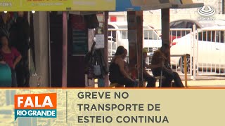 Greve no transporte de Esteio continua  Fala Rio Grande 28022024 [upl. by Aiel]