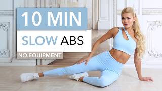 10 MIN SLOW ABS  no hectic no sweat kind of elegant intense burn  Sixpack Workout [upl. by Pardo173]