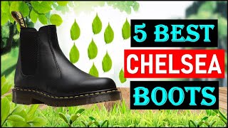 Best Chelsea Boots in 2024  Top 5 Best Chelsea Boot 👌 Shopping Now [upl. by Nylarad481]