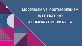 Modernism vs Postmodernism in Literature [upl. by Rainger78]