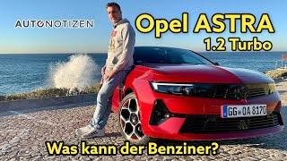 Opel Astra GS Line 12 Turbo 130 PS Was kann der Benziner Test  Review 2022 [upl. by Eciralc987]